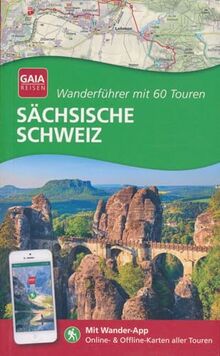 Sächsische Schweiz - Wanderführer mit 60 Touren - Mit Wander-App
