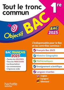 Tout le tronc commun 1re : bac 2025