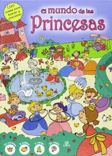 El Mundo de las Princesas (1.001 Cosas para Buscar y Encontrar, Band 1)