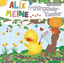 Alle meine Frühlingslieder-Klassiker (Alle meine ...-Reihe, Band 10)