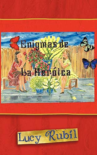 Enigmas de la Heróica