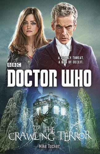 Mike Tucker Doctor Who, The Crawling Terror (12th Doctor Novel)