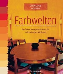 Farbwelten: Perfekte Kompositionen für individuelles Wohnen