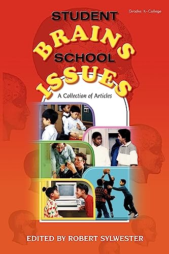 Student Brains, School Issues: A Collection of Articles