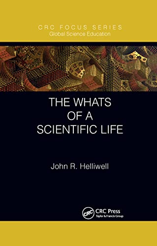 The Whats of a Scientific Life - John R Helliwell Kartoniert (TB)