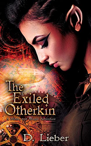 The Exiled Otherkin (Minte and Magic Adventure, Band 1)