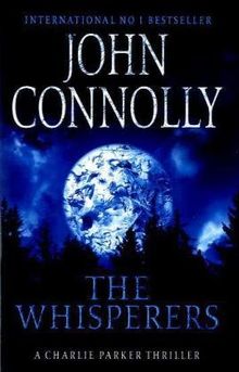 The Whisperers de John Connolly | Livre | état très bon
