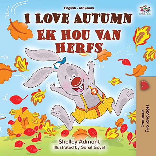 I Love Autumn (English Afrikaans Bilingual Book for Kids)
