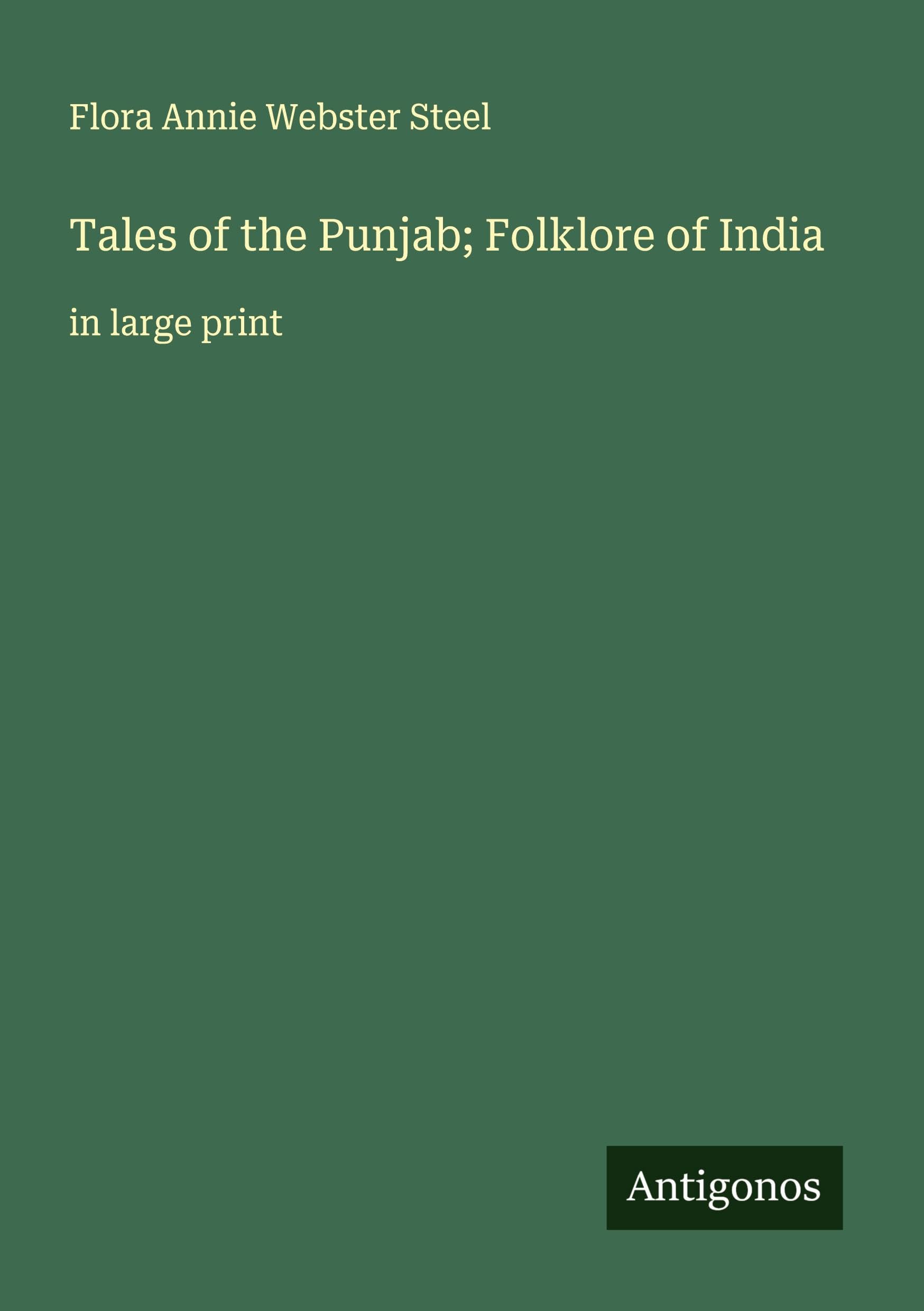 Tales of the Punjab; Folklore of India: in large print
