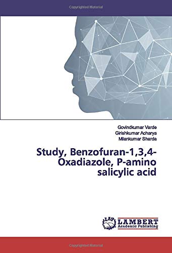 Study, Benzofuran-1,3,4-Oxadiazole, P-amino salicylic acid