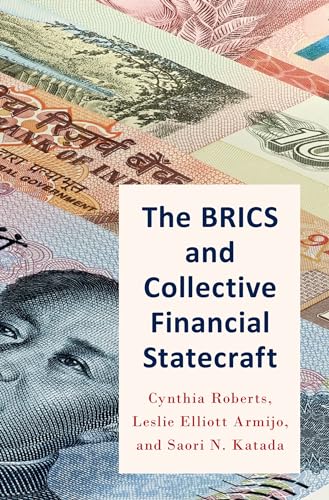 BRICS & COLLECT FINANCIAL STATECRAFT P