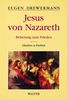 Jesus von Nazareth: Befreiung zum Frieden, Band 2: Glauben in Freiheit