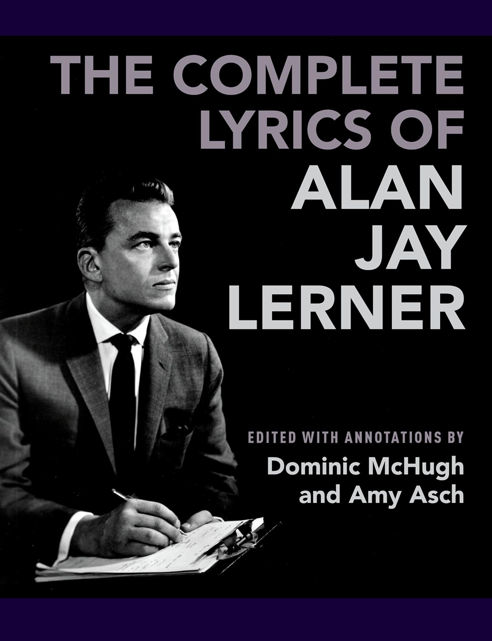 Complete Lyrics of Alan Jay Lerner