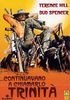 ... continuavano a chiamarlo Trinità [IT Import]