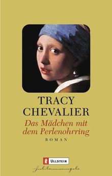 Das Mädchen mit dem Perlenohrring von Tracy Chevalier | Buch | Zustand akzeptabel