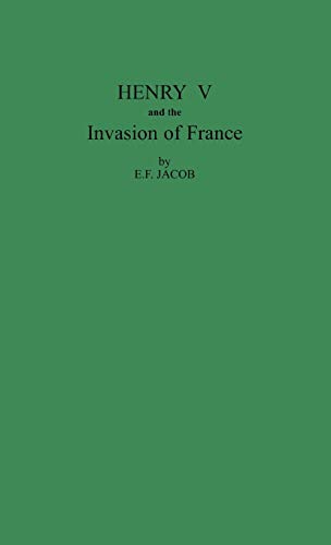 Henry V and the Invasion of France