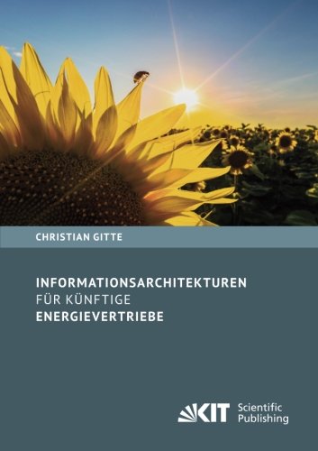 Informationsarchitekturen für künftige Energievertriebe
