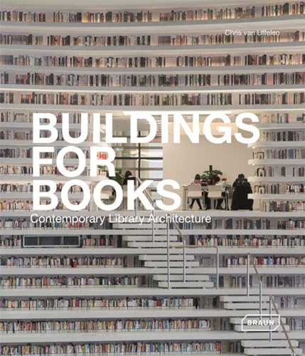 Buildings for books : contemporary library architecture