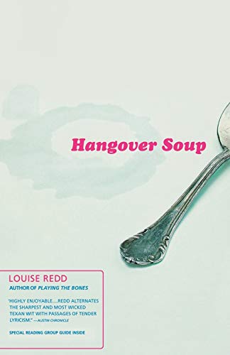 Hangover Soup: A Novel