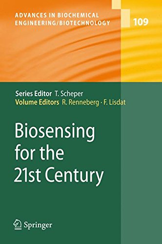 Biosensing for the 21st Century (Advances in Biochemical Engineering/Biotechnology)