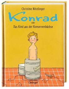 Konrad oder Das Kind aus der Konservenbüchse