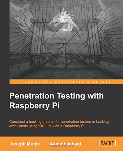 Penetration Testing with Raspberry Pi