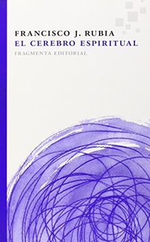 El Cerebro Espiritual (Fragmentos, Band 31)