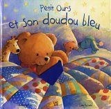 Petit Ours et son doudou bleu