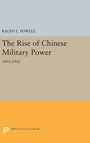 Rise of the Chinese Militray Power (Princeton Legacy Library)