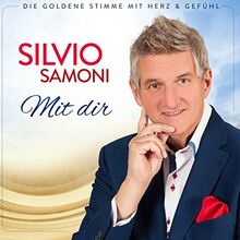 Mit dir von Silvio Samoni - Audio CD