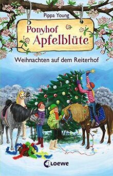 Ponyhof Apfelblüte - Weihnachten auf dem Reiterhof: Pferdebuch für Mädchen ab 8 Jahre