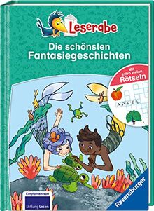 Die schönsten Fantasiegeschichten mit extra vielen Rätseln - Leserabe ab 1. Klasse - Erstlesebuch für Kinder ab 6 Jahren (Leserabe - Sonderausgaben)