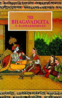 The Bhagavadgita: With an Introductory Essay, Sanskrit Text, English Translation, and Notes