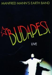 Manfred Mann's Earth Band - Live In Budapest