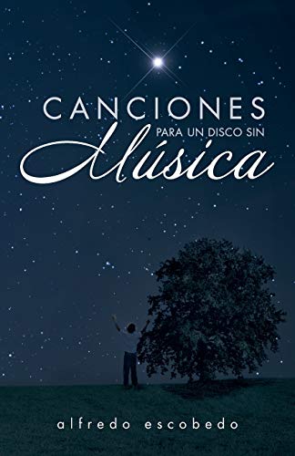 Canciones Para Un Disco Sin Música
