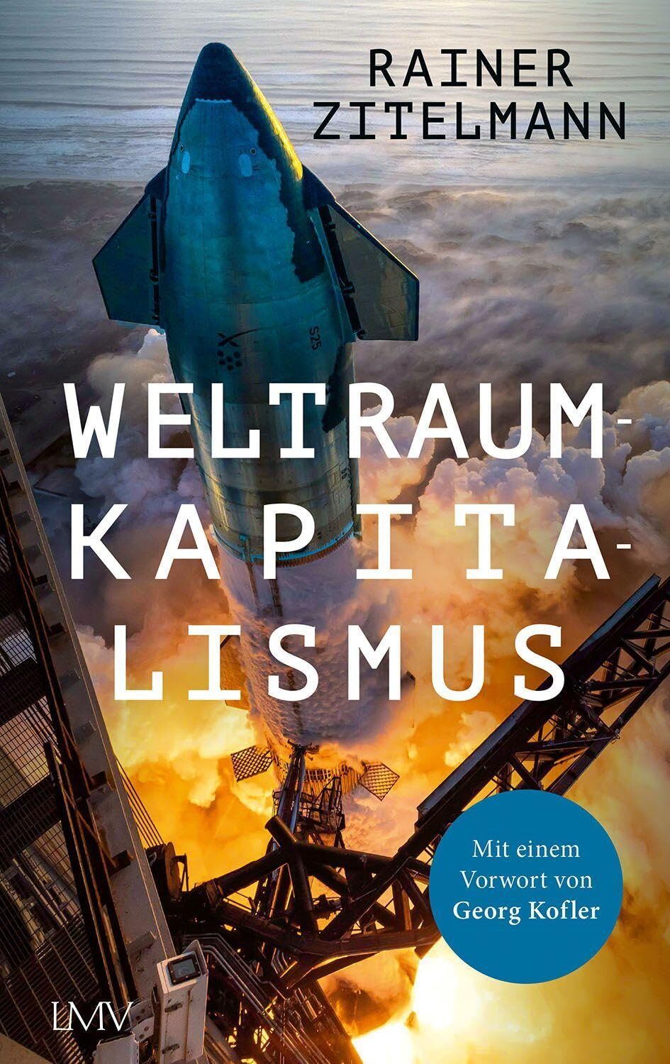 Zitelmann, Rainer: Weltraumkapitalismus