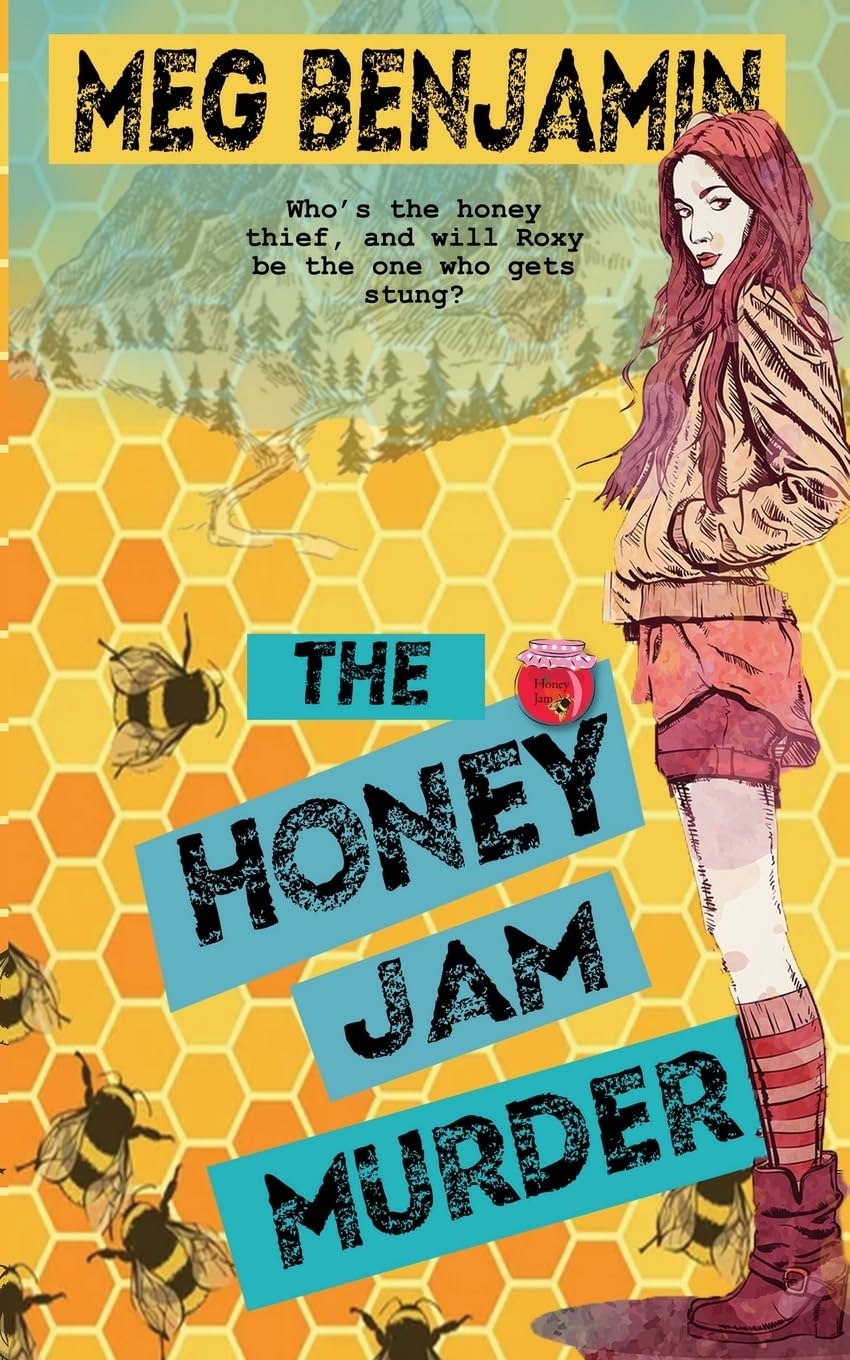 The Honey Jam Murder (A Luscious Delights Mystery, Band 4)