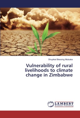 Vulnerability of rural livelihoods to climate change in Zimbabwe