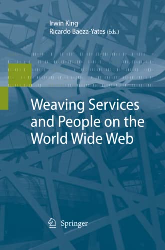 Weaving Services and People on the World Wide Web