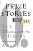 Prize Stories 1997: The O. Henry Awards (The O. Henry Prize Collection)