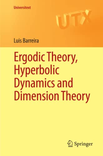 Ergodic Theory, Hyperbolic Dynamics and Dimension Theory (Universitext)