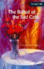 The Ballad of the Sad Cafe (Longman Fiction)