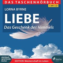 Liebe: Das Geschenk des Himmels Taschenhörbuch