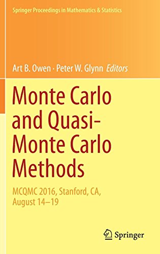 Monte Carlo and Quasi-Monte Carlo Methods: MCQMC 2016, Stanford, CA, August 14-19 (Springer Proceedings in Mathematics & Statistics, Band 241)