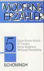 Moderne Erzähler. Band 5. ( Bd. V ). Erlebnis der Fremde.