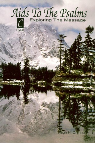 AIDS to the Psalms: Exploring the Message, Cycle C