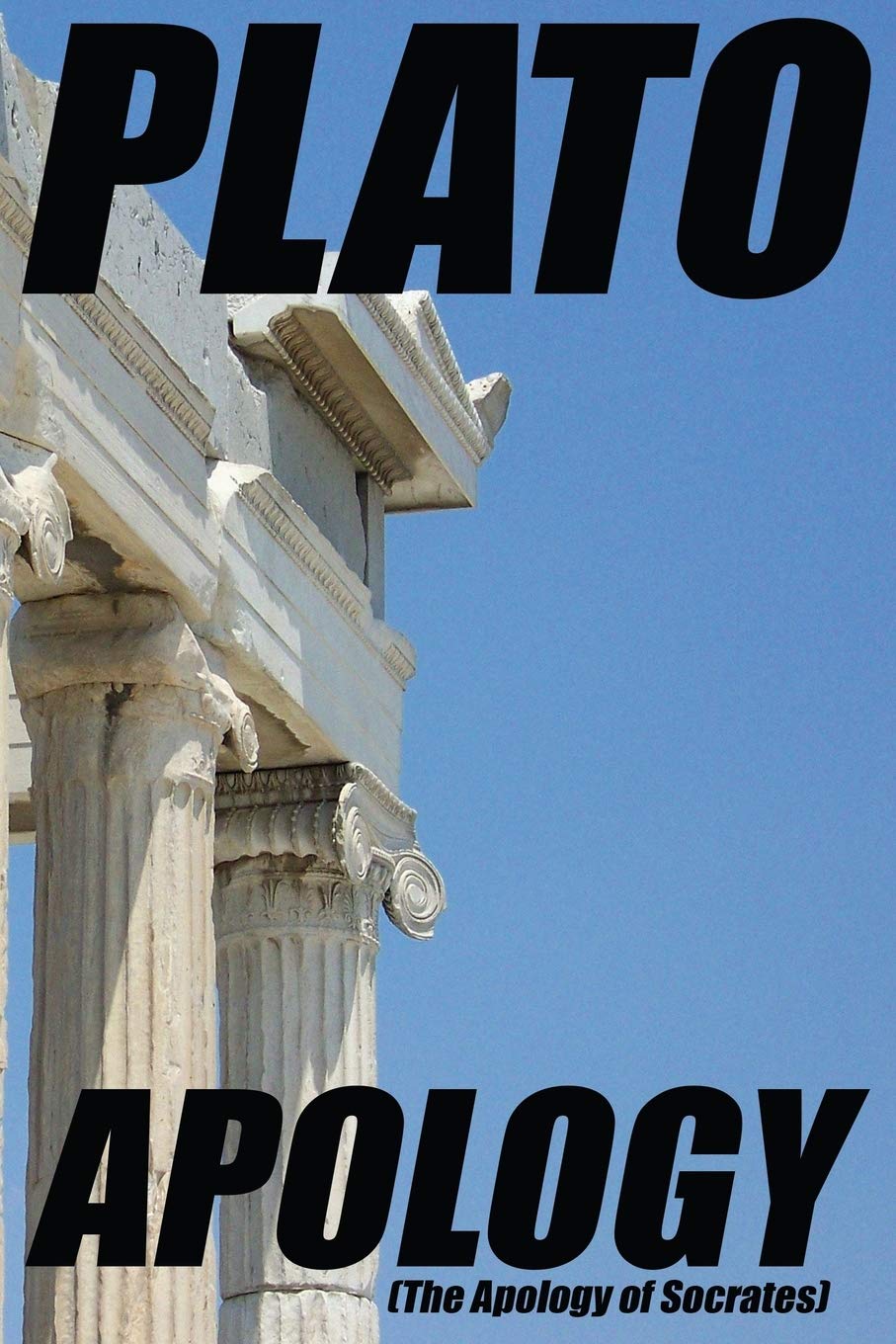 Apology (The Apology of Socrates)