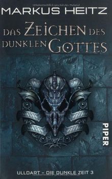 Das Zeichen des Dunklen Gottes. Ulldart - Die Dunkle Zeit 03.