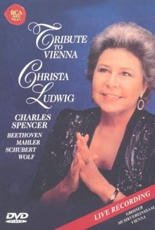 Christa Ludwig - Tribute To Vienna