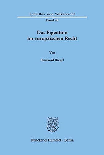 Das Eigentum im europäischen Recht